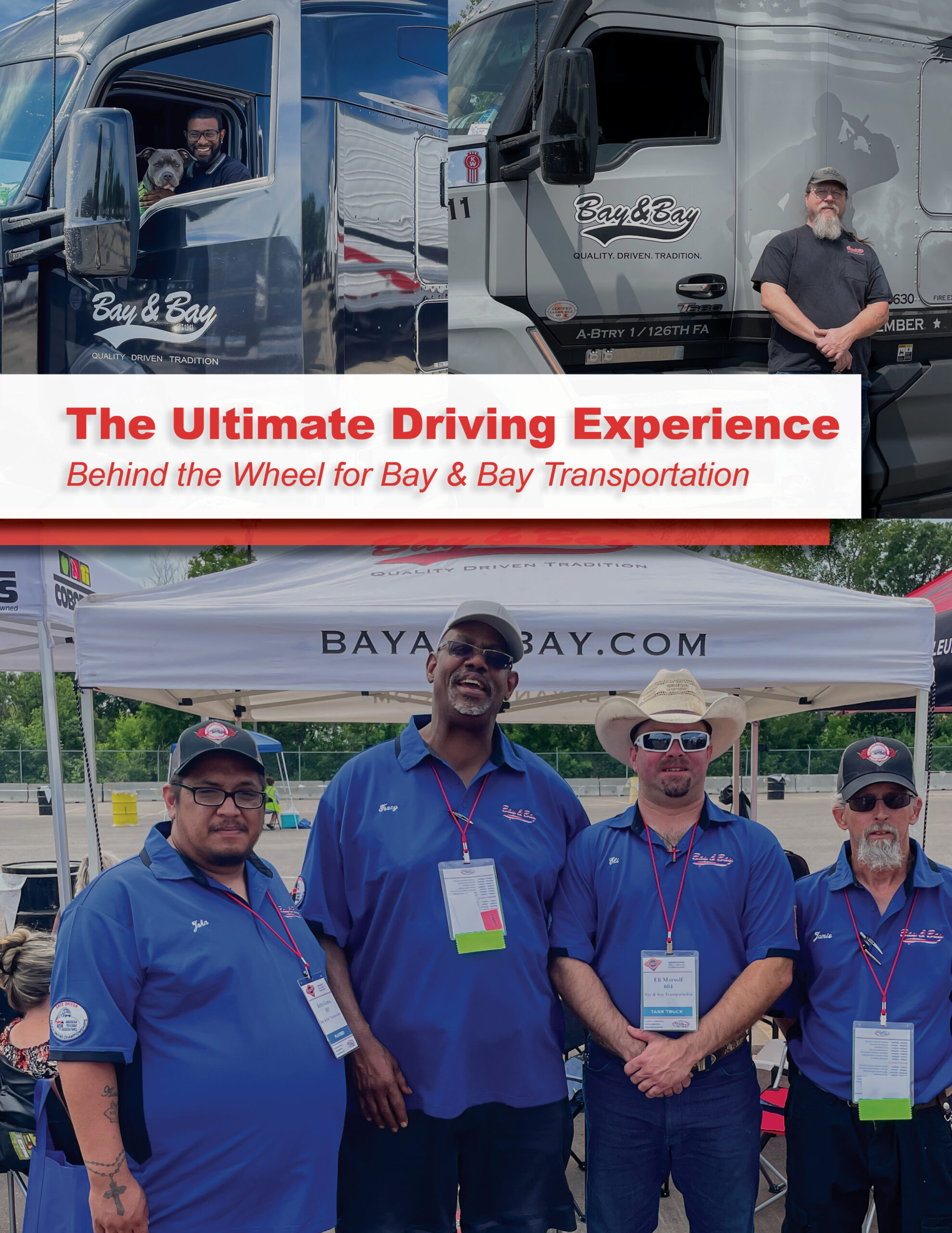 Truck Driving company focusing on positive workplace culture - Bay and Bay Transportation