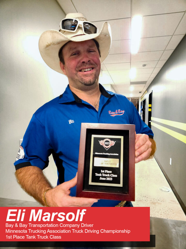 Eli Marsolf, Bay and Bay Transportation Company Driver, 1st Place Minnesota Truck Driving Championship
