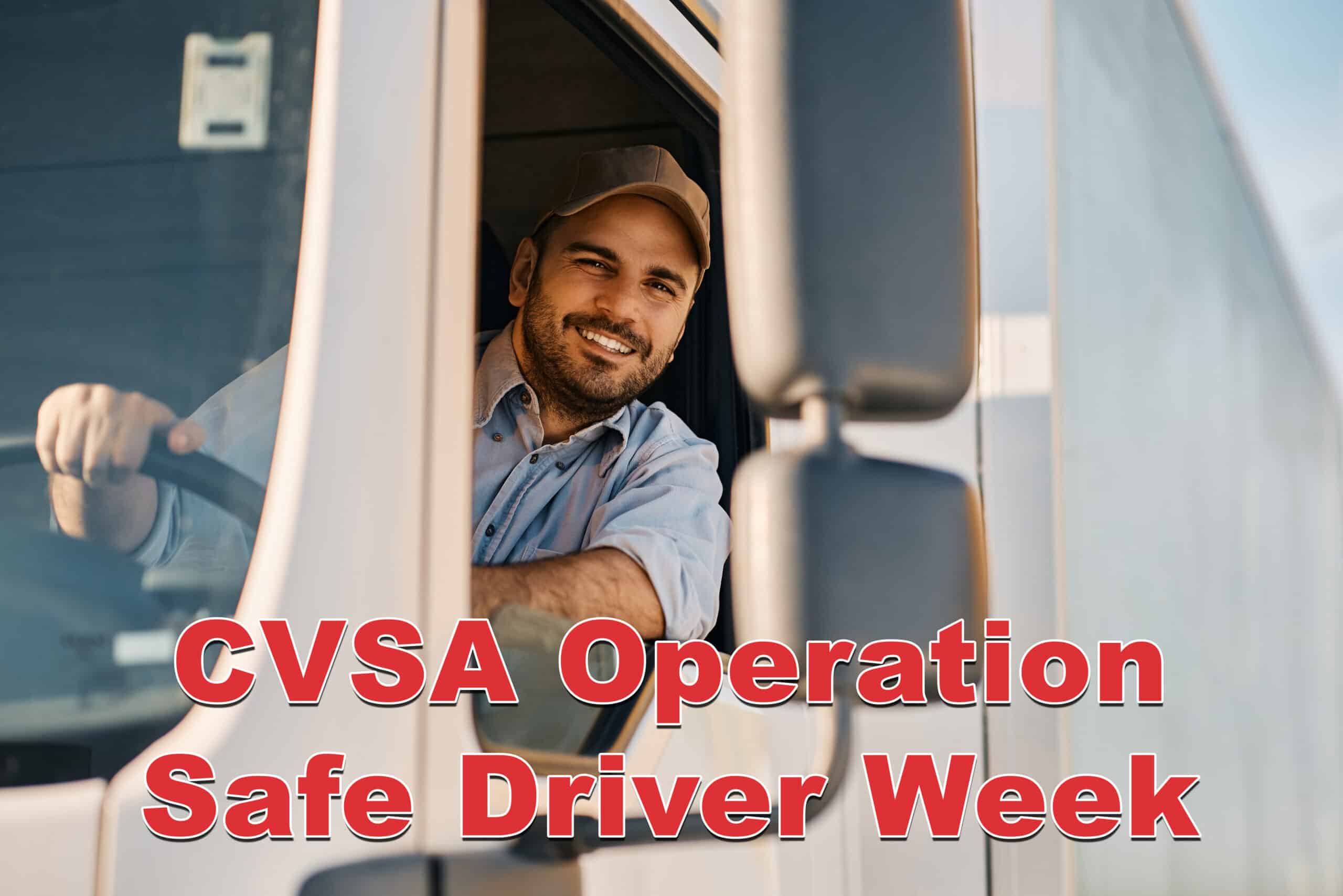 CVSA Operation Safe Driver Week